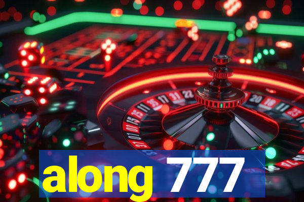 along 777